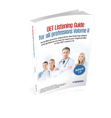 OET (All Professions) Listening Guide Refresh 2.0 Volume II – Book and Audio CD