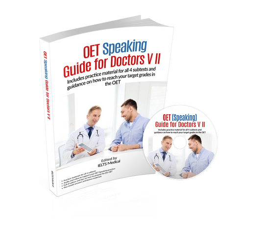 OET (Medicine) Speaking Guide for Doctors 2 - Remedy 2.0