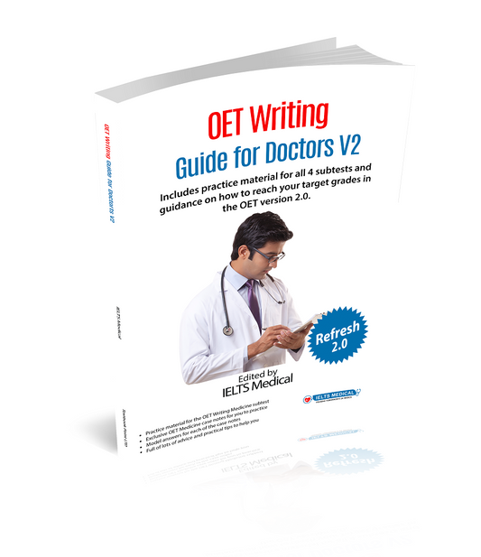 OET (Medicine) Writing Guide for Doctors 2